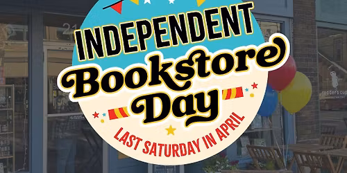 Indie Bookstore Day Weekend @ The Nook, Books on Main, and Reader\u2019s Cup