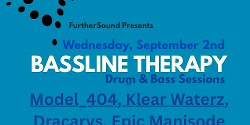 Bassline Therapy Drum & Bass Sessions