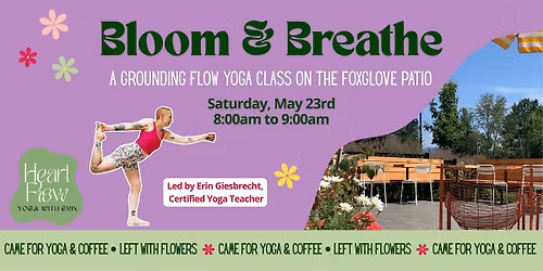 Bloom & Breathe\u2503Patio Yoga