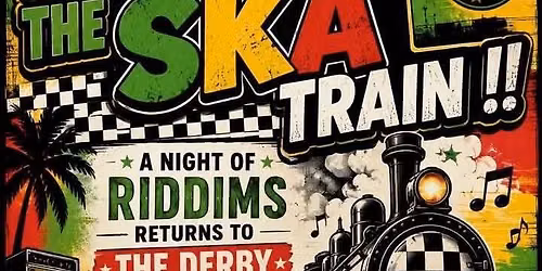 DJ Tubbs present Ska night at the Derby tavern 