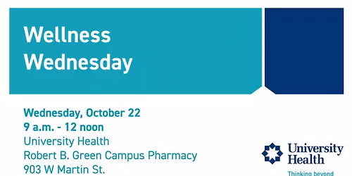 Pharmacy Wellness Wednesday at Robert B. Green Campus Pharmacy