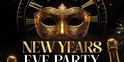 NYE - NEW YEARS EVE PARTY