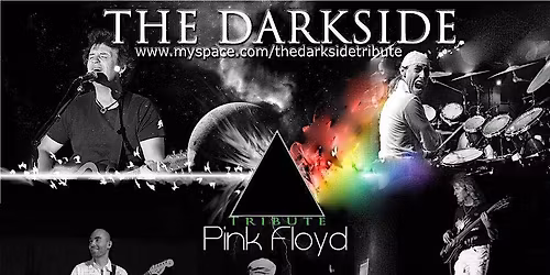 The Darkside Experience : Pink Floyd Tribute