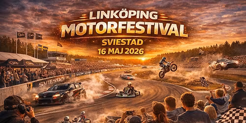 Link\u00f6ping Motorfestival 16 Maj 