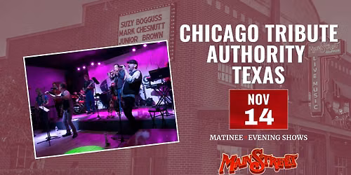 Chicago Tribute Authority of Texas (Matinee) | LIVE at Main Street Crossing