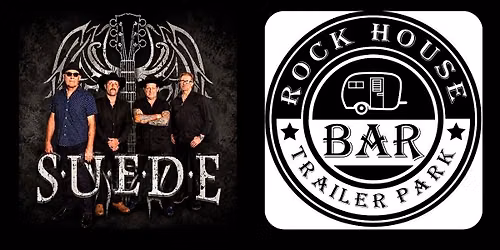 Suede @ Rock House Bar and Trailer Park - Austin, TX