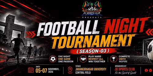 JU Night Football Tournament 