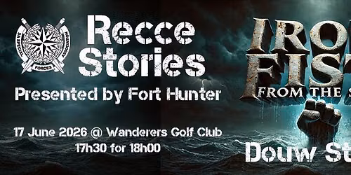IRON FIST FROM THE SEA | RECCE STORIES