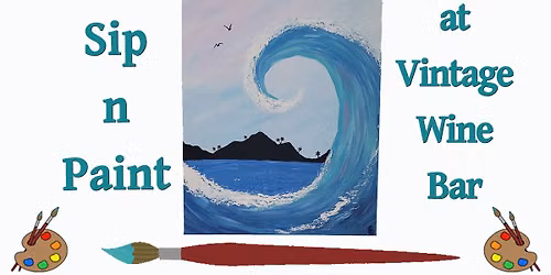 Sip n Paint Party at Vintage Wine Bar (Dallas)