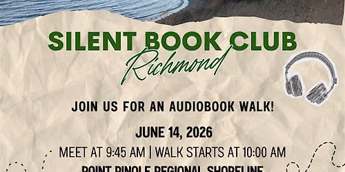 Silent Book Club Richmond: Audiobook Walk