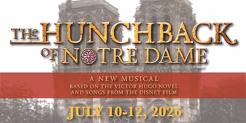 HUNCHBACK OF NOTRE DAME presented by Robidoux Resident Theatre
