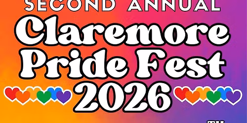 \ud83c\udff3\ufe0f\u200d\ud83c\udf08Claremore Pride Festival