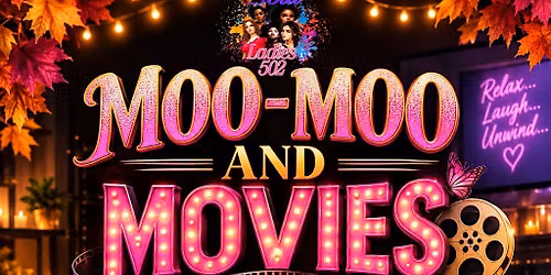 MOO-MOO AND MOVIES