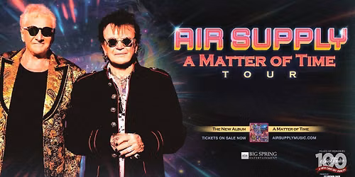 Air Supply - A Matter of Time Tour