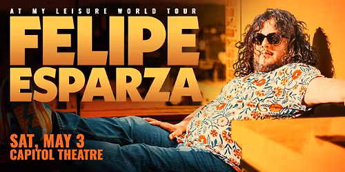 Felipe Esparza at The Plaza Live Theatre Orlando