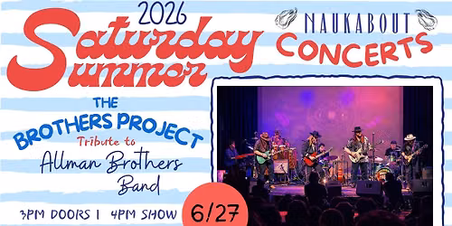 Saturday Sunset Series: The Brothers Project | Tribute to The Allman Brothers Band | June 27