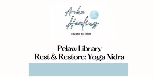 Pelaw Library - Rest & Restore: Yoga Nidra