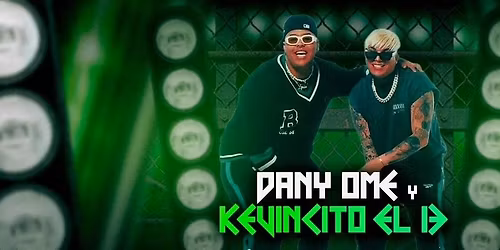 KEVINCITO EL 13 & DANY OME