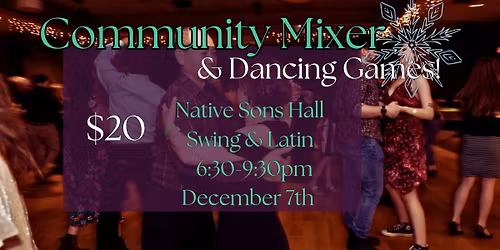 Social dancing Mixer - Native sons hall - Proceeds donated