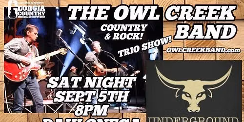 Owl Creek Band at Underground Dahlonega, Ga