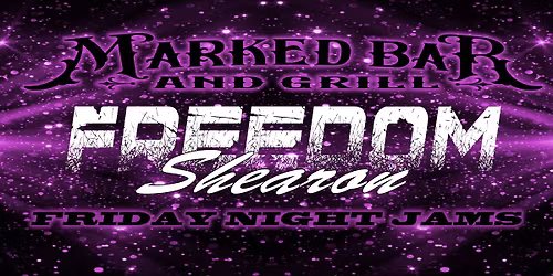 Friday Night Jams - Freedom Shearon