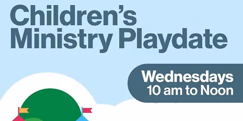 Children's Ministry April Playdate