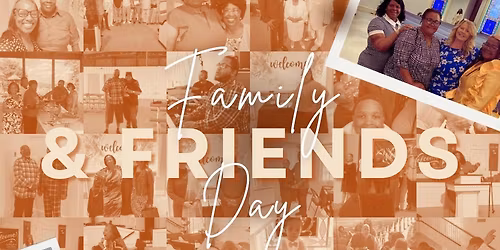 Family & Friends Day