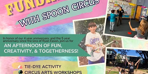 Tye-Dye day of Circus and Togetherness!!! A Spoon Circus Anniversary Fundrasier — Family fun in Junkyard Social Club · Boulder, CO