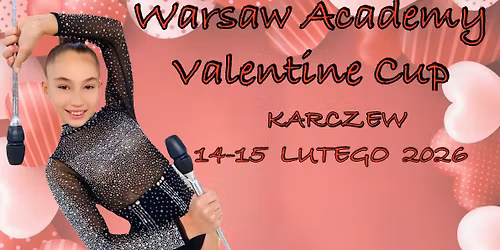 WARSAW ACADEMY VALENTINE CUP 