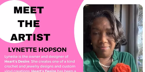 Meet The Artist \ud83d\udc83\ud83c\udffd Lynette Hopson