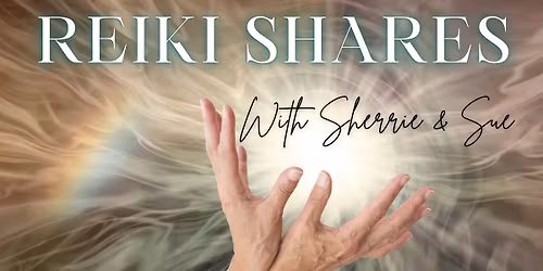 Reiki Shares: May 21st