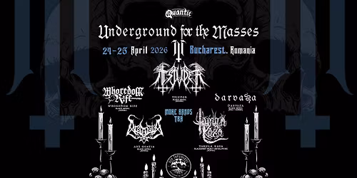 UNDERGROUND FOR THE MASSES - I I I - 24 - 25 . 04 . 2026 | Quantic \u00b7 Bucharest Romania
