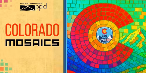 Teen: Colorado Mosaics