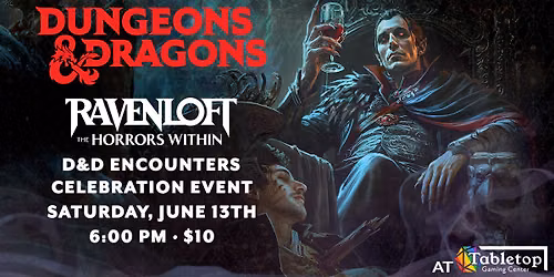D&D Encounters - Ravenloft: The Horrors Within