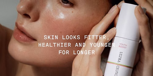 ULTRA YOUTH BOOST SERUM LAUNCH PARTY