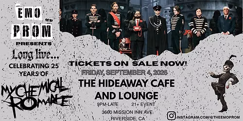 EMO PROM - CELEBRATING 25 YEARS OF MCR- SEPT 4