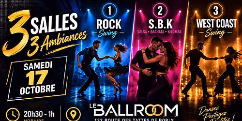 SOIR\u00c9E ROCK N SWING \/ S.B.K \/ WEST COAST \/ 3 SALLES & 3 AMBIANCES