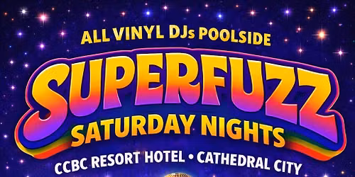 Superfuzz Saturday Nights