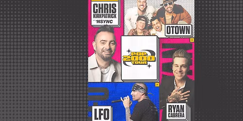 The Pop 2000s Tour: Chris Kirkpatrick O-Town Ryan Cabrera & LFO