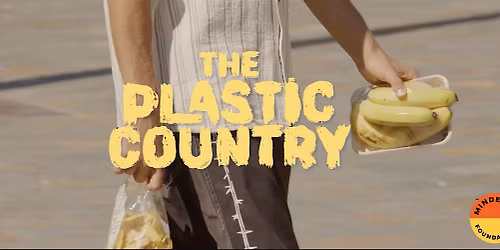 The Plastic Country film: Side event Plastics2026!