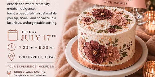 Cakes and Cabernet.