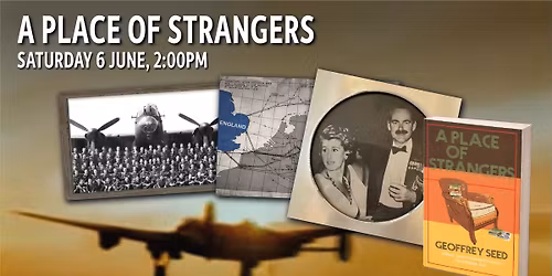 A Place of Strangers \u2013 A novel based on the life and times of Group Captain Peter Drury Bird