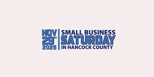 Small Business Saturday in Hancock County