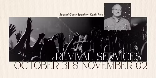 Revival Services with Keith Reid