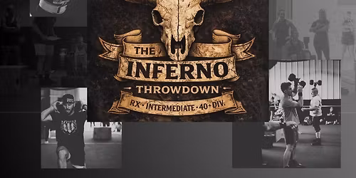 The Inferno Throwdown - CrossFit Competition