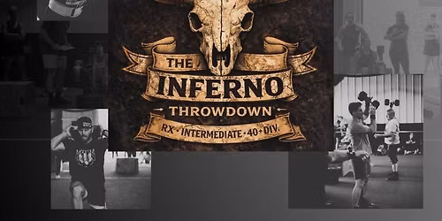 The Inferno Throwdown - CrossFit Competition