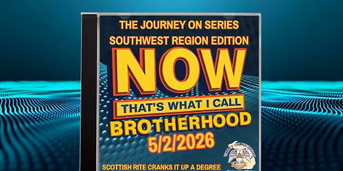 NOW That's What I Call Brotherhood Southwest Region Edition Reunion
