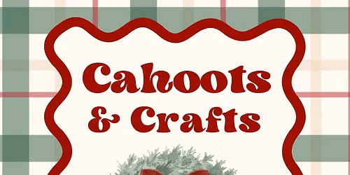 Cahoots & Crafts 