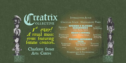 CREATRIX Collective: A Ritual Music Event