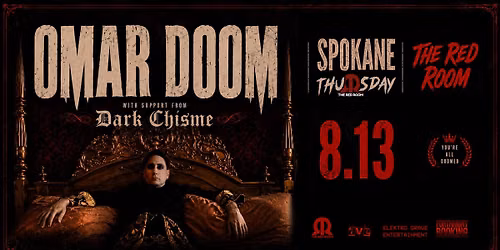 OMAR DOOM w\/ Dark Chisme